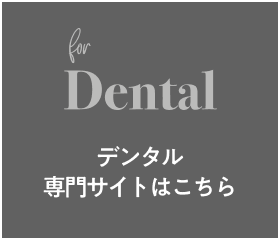 TAKARA SPACE DESIGN CORP.for Dental